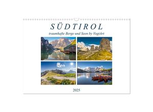 9783383974533 - Südtirol traumhafte Berge und Seen by VogtArt (Wandkalender 2025 DIN A3 quer) CALVENDO Monatskalender