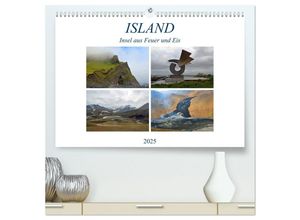 9783383974755 - ISLAND Insel aus Feuer und Eis (hochwertiger Premium Wandkalender 2025 DIN A2 quer) Kunstdruck in Hochglanz