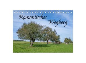 9783383975790 - Romantisches Wegberg (Tischkalender 2025 DIN A5 quer) CALVENDO Monatskalender