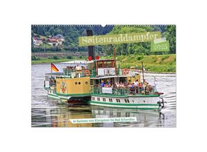 9783383975967 - Seitenraddampfer - In Sachsen von Königstein bis Bad Schandau (Wandkalender 2025 DIN A2 quer) CALVENDO Monatskalender