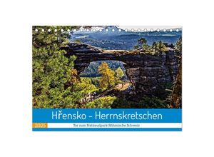 9783383976926 - Hrensko - Herrnskretschen - Tor zum Nationalpark Böhmische Schweiz (Tischkalender 2025 DIN A5 quer) CALVENDO Monatskalender