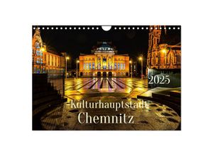 9783383978890 - Kulturhauptstadt Chemnitz (Wandkalender 2025 DIN A4 quer) CALVENDO Monatskalender