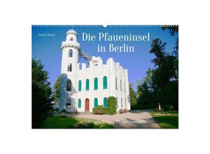 9783383979231 - Die Pfaueninsel in Berlin (Wandkalender 2025 DIN A2 quer) CALVENDO Monatskalender