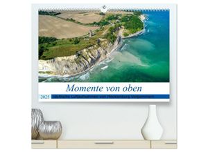 9783383980169 - Momente von oben (hochwertiger Premium Wandkalender 2025 DIN A2 quer) Kunstdruck in Hochglanz