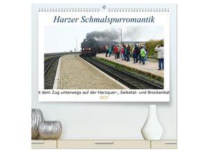 9783383980459 - Harzer Schmalspurromantik (hochwertiger Premium Wandkalender 2025 DIN A2 quer) Kunstdruck in Hochglanz