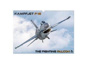 9783383981111 - Kampfjet F-16 The Fighting Falcon (Wandkalender 2025 DIN A3 quer) CALVENDO Monatskalender