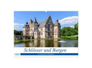 9783383982170 - Schlösser und Burgen in NRW (Wandkalender 2025 DIN A2 quer) CALVENDO Monatskalender