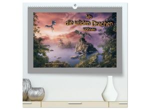 9783383982583 - Wo die wilden Drachen wohnen (hochwertiger Premium Wandkalender 2025 DIN A2 quer) Kunstdruck in Hochglanz