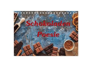 9783383983580 - Schokoladen-Poesie (Tischkalender 2025 DIN A5 quer) CALVENDO Monatskalender