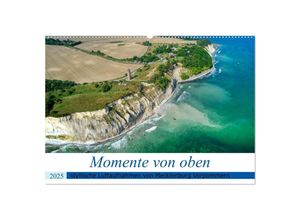 9783383983795 - Momente von oben (Wandkalender 2025 DIN A2 quer) CALVENDO Monatskalender