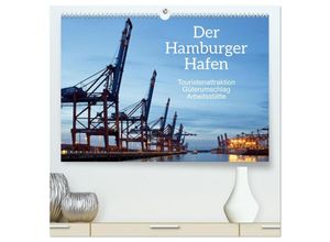 9783383984631 - Der Hamburger Hafen - Touristenattraktion Güterumschlag Arbeitsstätte (hochwertiger Premium Wandkalender 2025 DIN A2 quer) Kunstdruck in Hochglanz