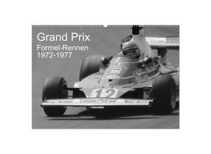 9783383985881 - Grand Prix - Formel-Rennen 1972-1977 (Wandkalender 2025 DIN A2 quer) CALVENDO Monatskalender