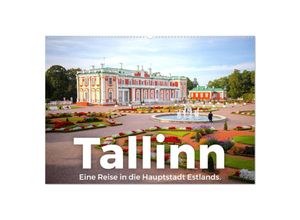 9783383986048 - Tallinn - Eine Reise in die Hauptstadt Estlands (Wandkalender 2025 DIN A2 quer) CALVENDO Monatskalender