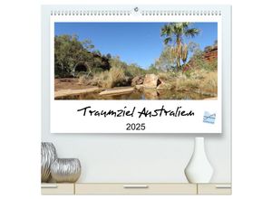 9783383986406 - Traumziel Australien 2025 (hochwertiger Premium Wandkalender 2025 DIN A2 quer) Kunstdruck in Hochglanz