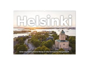 9783383986482 - Helsinki - Eine wunderschöne Reise in die finnische Hauptstadt (Wandkalender 2025 DIN A2 quer) CALVENDO Monatskalender