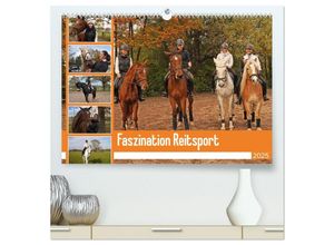 9783383986727 - Faszination Reitsport (hochwertiger Premium Wandkalender 2025 DIN A2 quer) Kunstdruck in Hochglanz