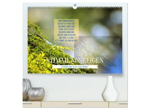 9783383987397 - Stimmungsreigen Gefühlvolle Texte und Bilder (hochwertiger Premium Wandkalender 2025 DIN A2 quer) Kunstdruck in Hochglanz