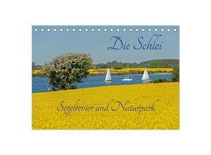 9783383988219 - Die Schlei - Segelrevier und Naturpark (Tischkalender 2025 DIN A5 quer) CALVENDO Monatskalender