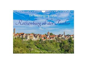 9783383988332 - Ein Spaziergang durch Rothenburg ob der Tauber (Wandkalender 2025 DIN A4 quer) CALVENDO Monatskalender