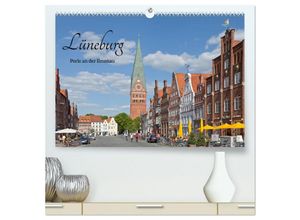 9783383989445 - Lüneburg - Perle an der Ilmenau (hochwertiger Premium Wandkalender 2025 DIN A2 quer) Kunstdruck in Hochglanz