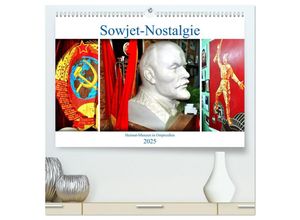 9783383989735 - Sowjet-Nostalgie - Heimat-Museen in Ostpreußen (hochwertiger Premium Wandkalender 2025 DIN A2 quer) Kunstdruck in Hochglanz