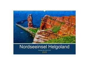 9783383989940 - Nordseeinsel Helgoland - Ansichten der Insel in Acryl (Wandkalender 2025 DIN A2 quer) CALVENDO Monatskalender