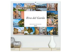 9783383990557 - Riva del Garda Impressionen vom Gardasee (hochwertiger Premium Wandkalender 2025 DIN A2 quer) Kunstdruck in Hochglanz