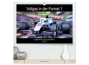 9783383990847 - Vollgas in der Formel 1 (hochwertiger Premium Wandkalender 2025 DIN A2 quer) Kunstdruck in Hochglanz