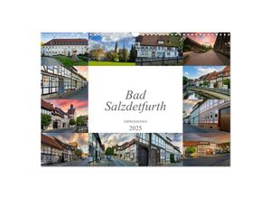 9783383991127 - Bad Salzdetfurth Impressionen (Wandkalender 2025 DIN A3 quer) CALVENDO Monatskalender