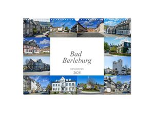 9783383991462 - Bad Berleburg Impressionen (Wandkalender 2025 DIN A3 quer) CALVENDO Monatskalender