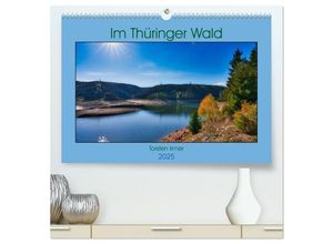 9783383991592 - Im Thüringer Wald (hochwertiger Premium Wandkalender 2025 DIN A2 quer) Kunstdruck in Hochglanz