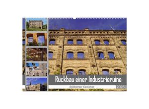 9783383992063 - Rückbau einer Industrieruine - Böllberger Speicher (Wandkalender 2025 DIN A2 quer) CALVENDO Monatskalender