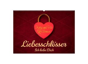 9783383993138 - Liebesschlösser Ich liebe Dich (Wandkalender 2025 DIN A2 quer) CALVENDO Monatskalender