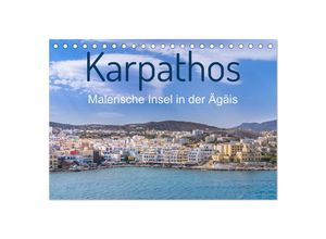 9783383993435 - Karpathos - Malerische Insel in der Ägäis (Tischkalender 2025 DIN A5 quer) CALVENDO Monatskalender