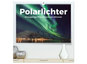 9783383993664 - Polarlichter - Einzigartige Phänomene am Himmel (hochwertiger Premium Wandkalender 2025 DIN A2 quer) Kunstdruck in Hochglanz