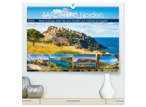 9783383994005 - Sardiniens Norden (hochwertiger Premium Wandkalender 2025 DIN A2 quer) Kunstdruck in Hochglanz