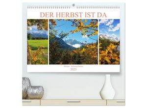 9783383995606 - Der Herbst ist da (hochwertiger Premium Wandkalender 2025 DIN A2 quer) Kunstdruck in Hochglanz