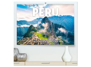 9783383995750 - Peru - Das einzigartige Land der Inkas (hochwertiger Premium Wandkalender 2025 DIN A2 quer) Kunstdruck in Hochglanz