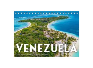 9783383996092 - Venezuela - Eine Reise entlang der Karibikküste (Tischkalender 2025 DIN A5 quer) CALVENDO Monatskalender