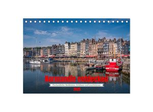 9783383996115 - Normandie entdecken (Tischkalender 2025 DIN A5 quer) CALVENDO Monatskalender