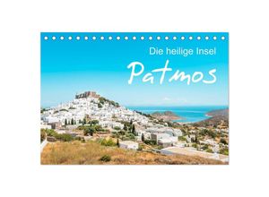 9783383996221 - Patmos - Die heilige Insel (Tischkalender 2025 DIN A5 quer) CALVENDO Monatskalender