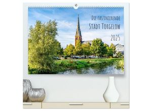 9783383997174 - Die faszinierende Stadt Torgelow (hochwertiger Premium Wandkalender 2025 DIN A2 quer) Kunstdruck in Hochglanz