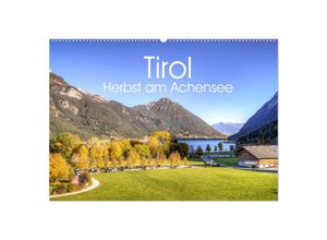 9783383998195 - Tirol - Herbst am Achensee (Wandkalender 2025 DIN A2 quer) CALVENDO Monatskalender