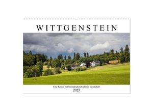 9783383998522 - Wittgenstein - Eine Region mit beeindruckend schöner Landschaft (Wandkalender 2025 DIN A2 quer) CALVENDO Monatskalender