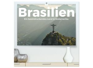 9783383998720 - Brasilien - Eine beeindruckendes Land in Südamerika (hochwertiger Premium Wandkalender 2025 DIN A2 quer) Kunstdruck in Hochglanz