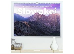 9783383999758 - Slowakei - Wunderschöne Traumlandschaften (hochwertiger Premium Wandkalender 2025 DIN A2 quer) Kunstdruck in Hochglanz