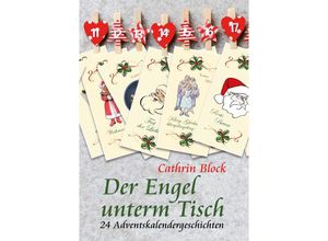 9783384000477 - Der Engel unterm Tisch - Cathrin Block Kartoniert (TB)