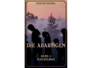 9783384000583 - Flüchtlinge - Sascha Raubal Kartoniert (TB)