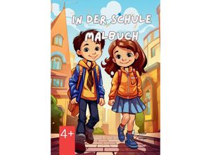 9783384002341 - In der Schule - Malbuch - Finn Avery Kartoniert (TB)