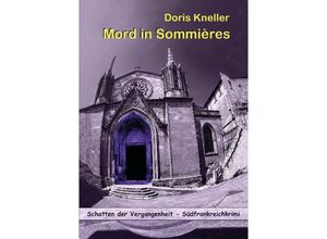 9783384002495 - Mord in Sommières - Südfrankreichkrimi - Doris Kneller Kartoniert (TB)